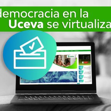 La Uceva Adopta Modelo Virtual para todos los Procesos Democráticos