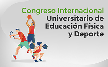 Congreso internacional universitario de educacion fisica y deporte