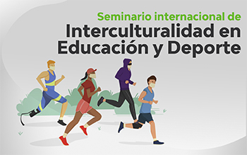 Interculturalidad en Educación y Deporte