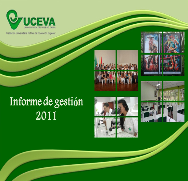 Informe de Gestión Vigencia 2011