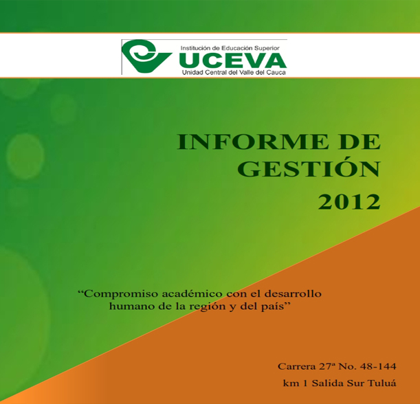 Informe de Gestión Vigencia 2012
