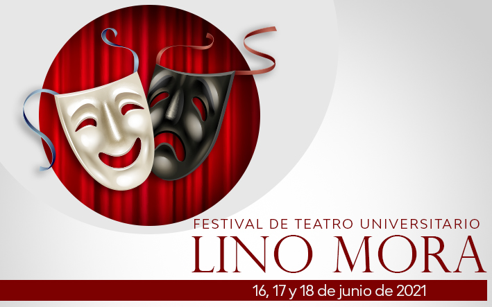 Festival de Teatro Universitario Lino Mora