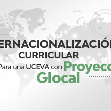 Internacionalización Curricular Ucevista, una realidad