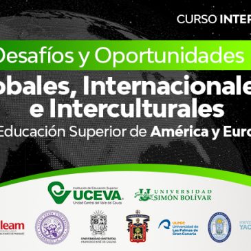 Curso Internacional “Desafíos y Oportunidades Globales, Internacionales e Interculturales”