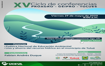 Xv Ciclo de Conferencias Proagro Geipro Tolues