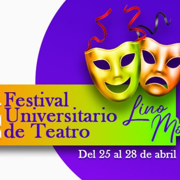 XV Festival Universitario de Teatro