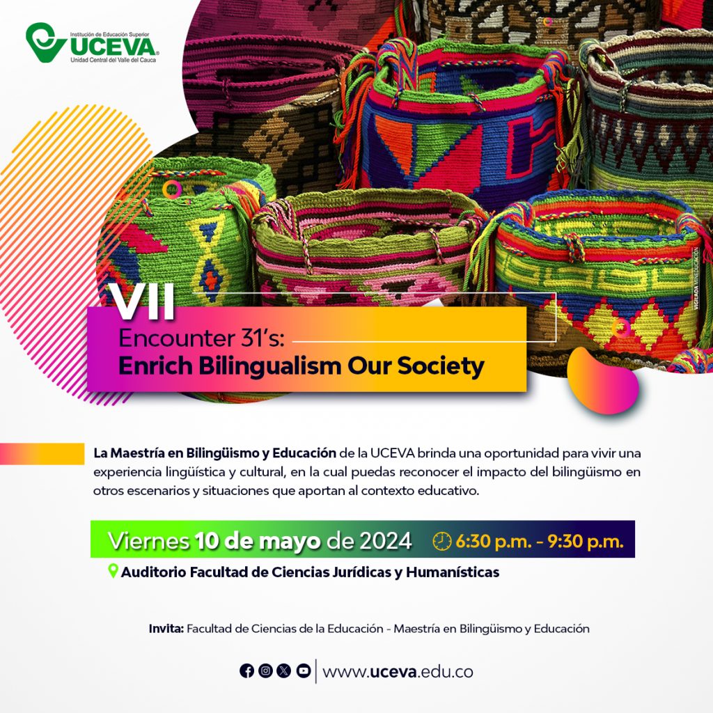 VII ENCOUNTER 31'S ENRICH BILINGUALISM IN OUR SOCIETY